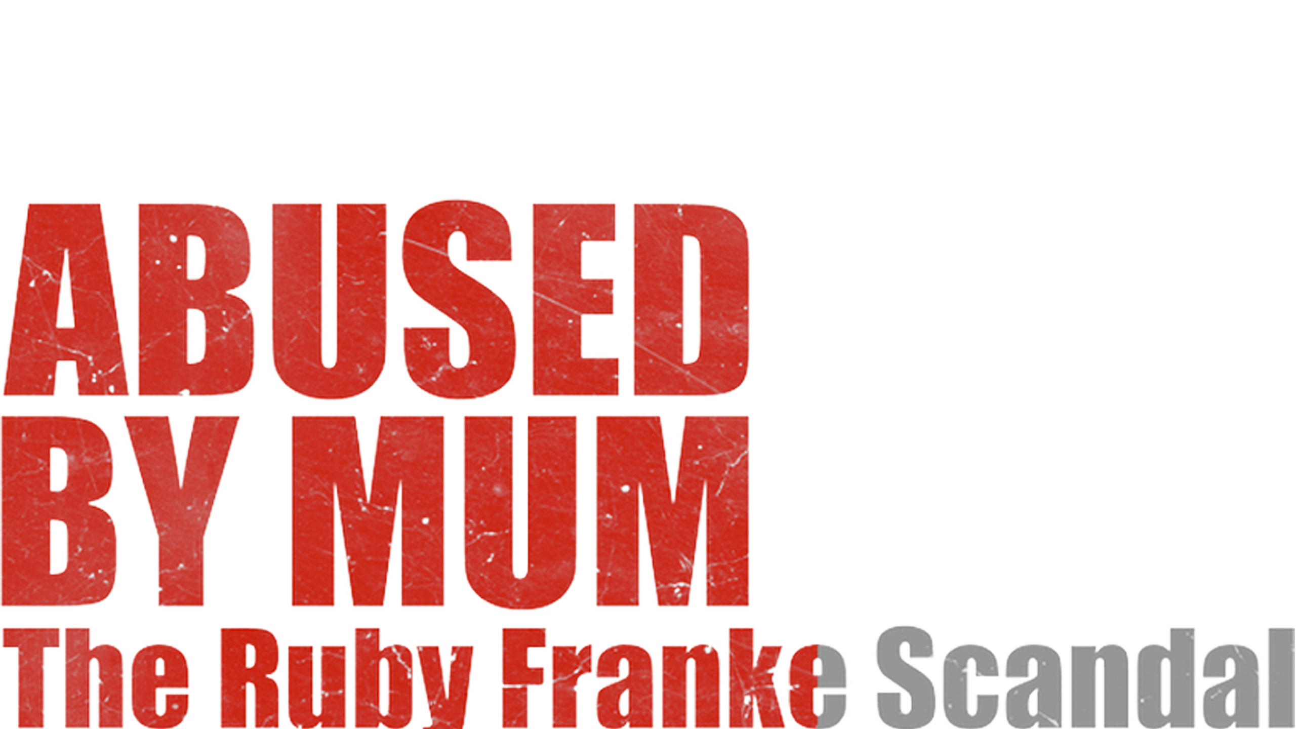 Abused By Mum: The Ruby Franke Scandal