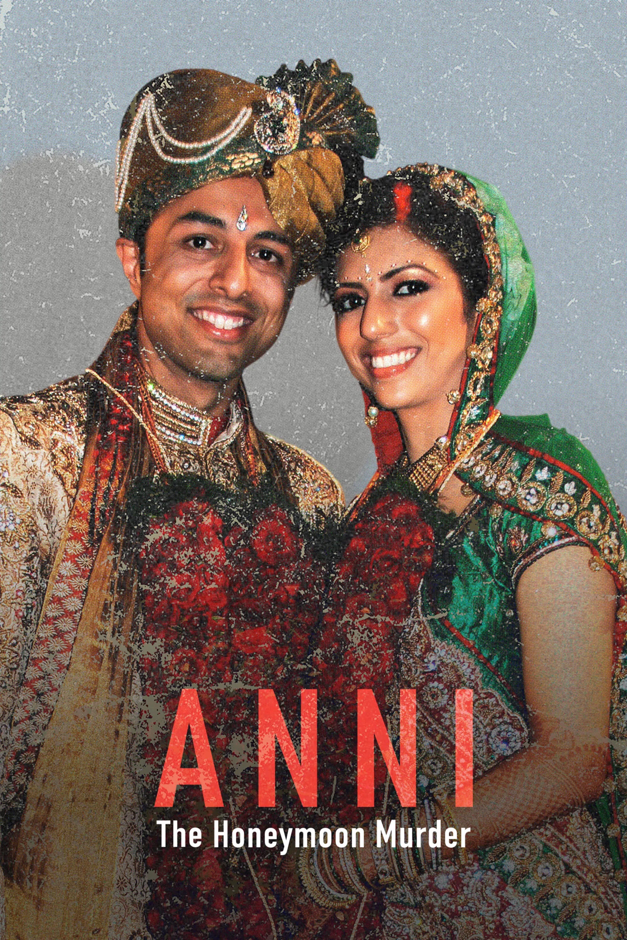 The Honeymoon Murder: Who Killed Anni?