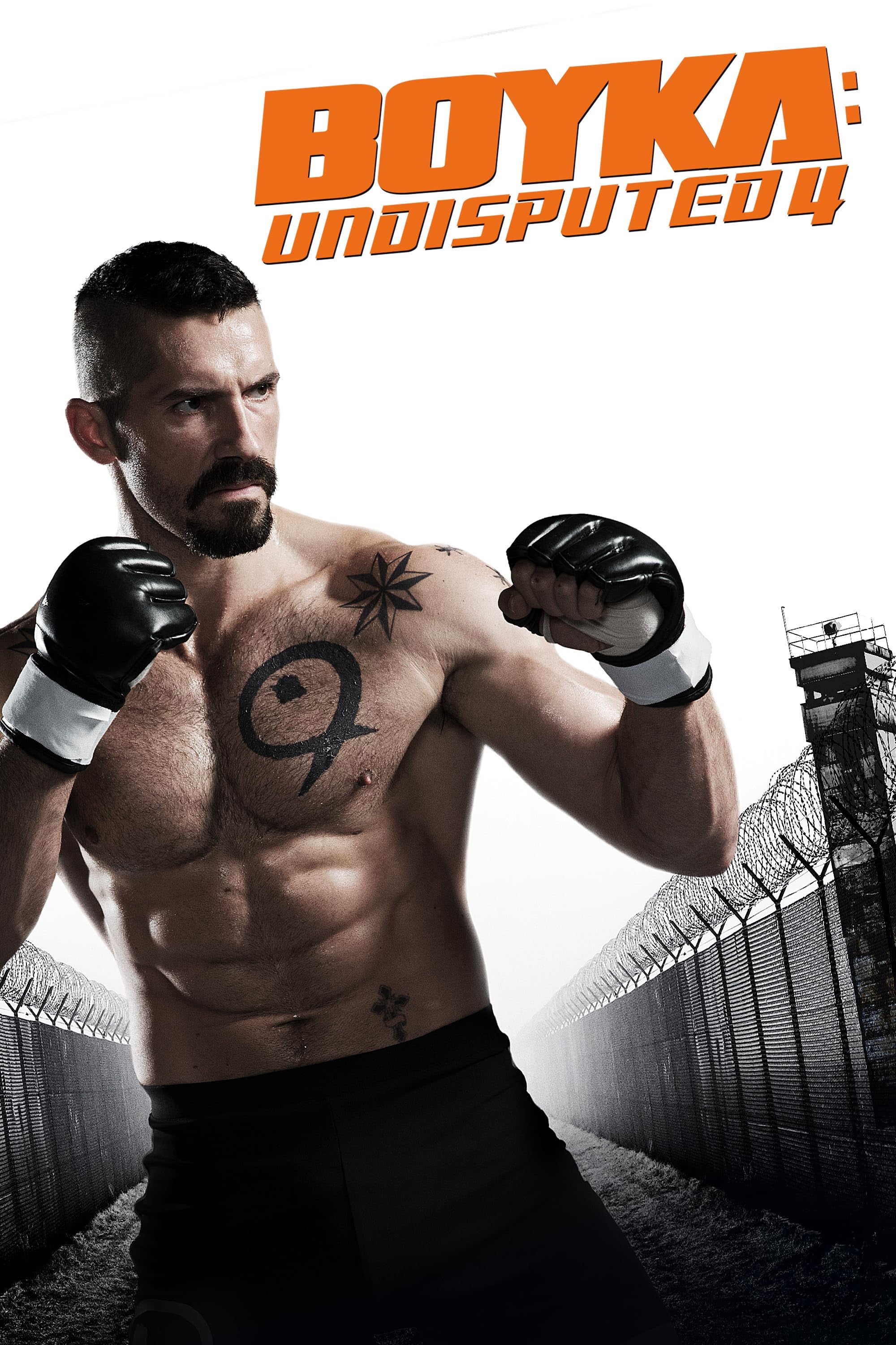 Boyka: Undisputed IV