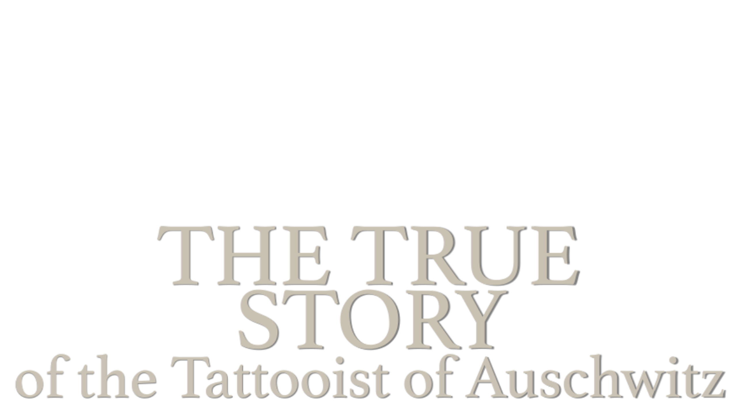 The True Story Of The Tattooist Of Auschwitz