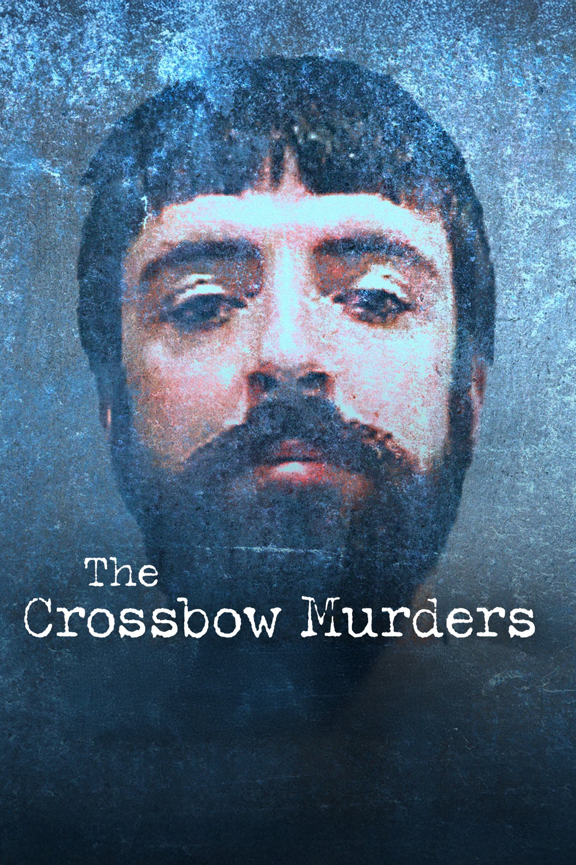 The Crossbow Murders