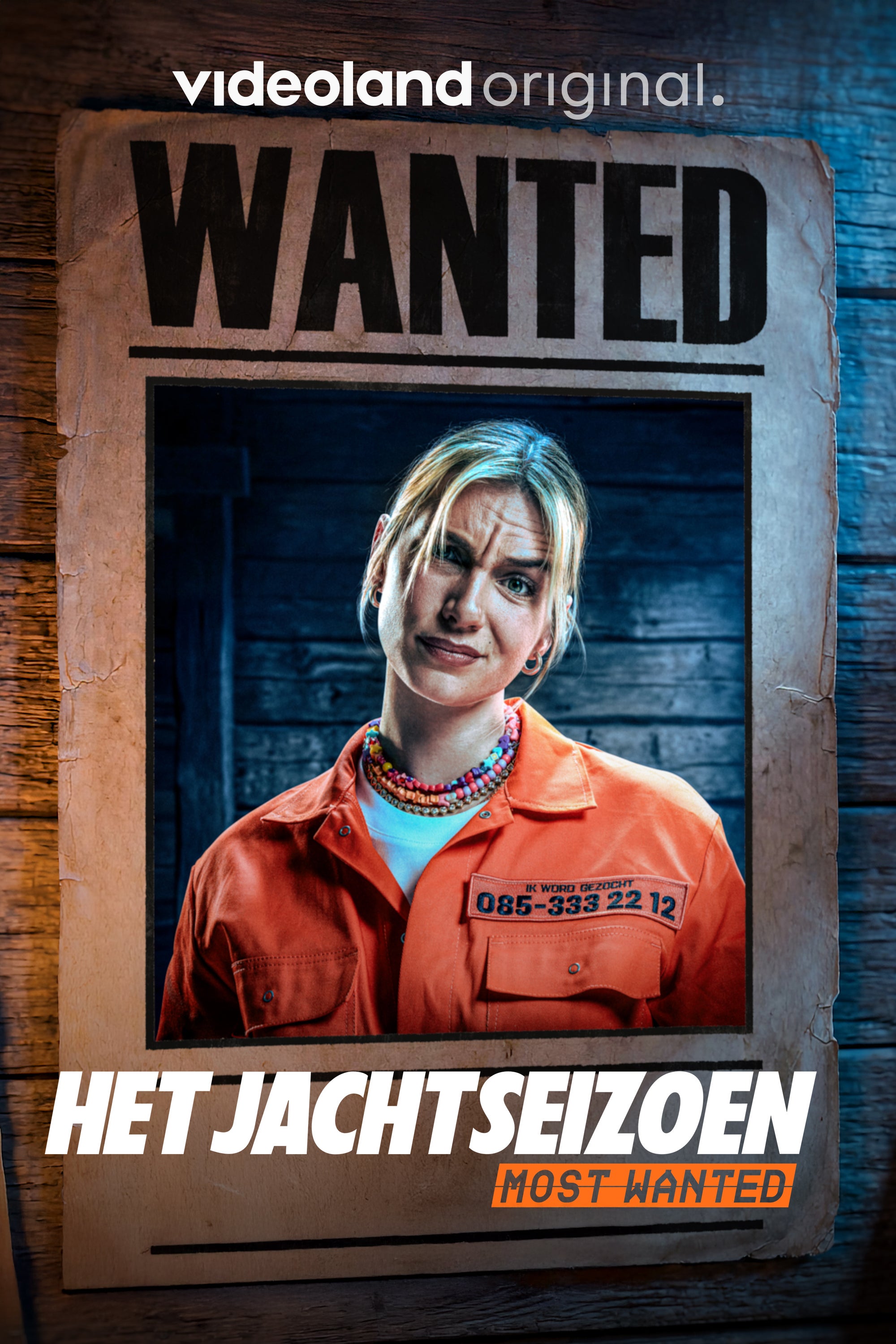 Het Jachtseizoen: Most Wanted