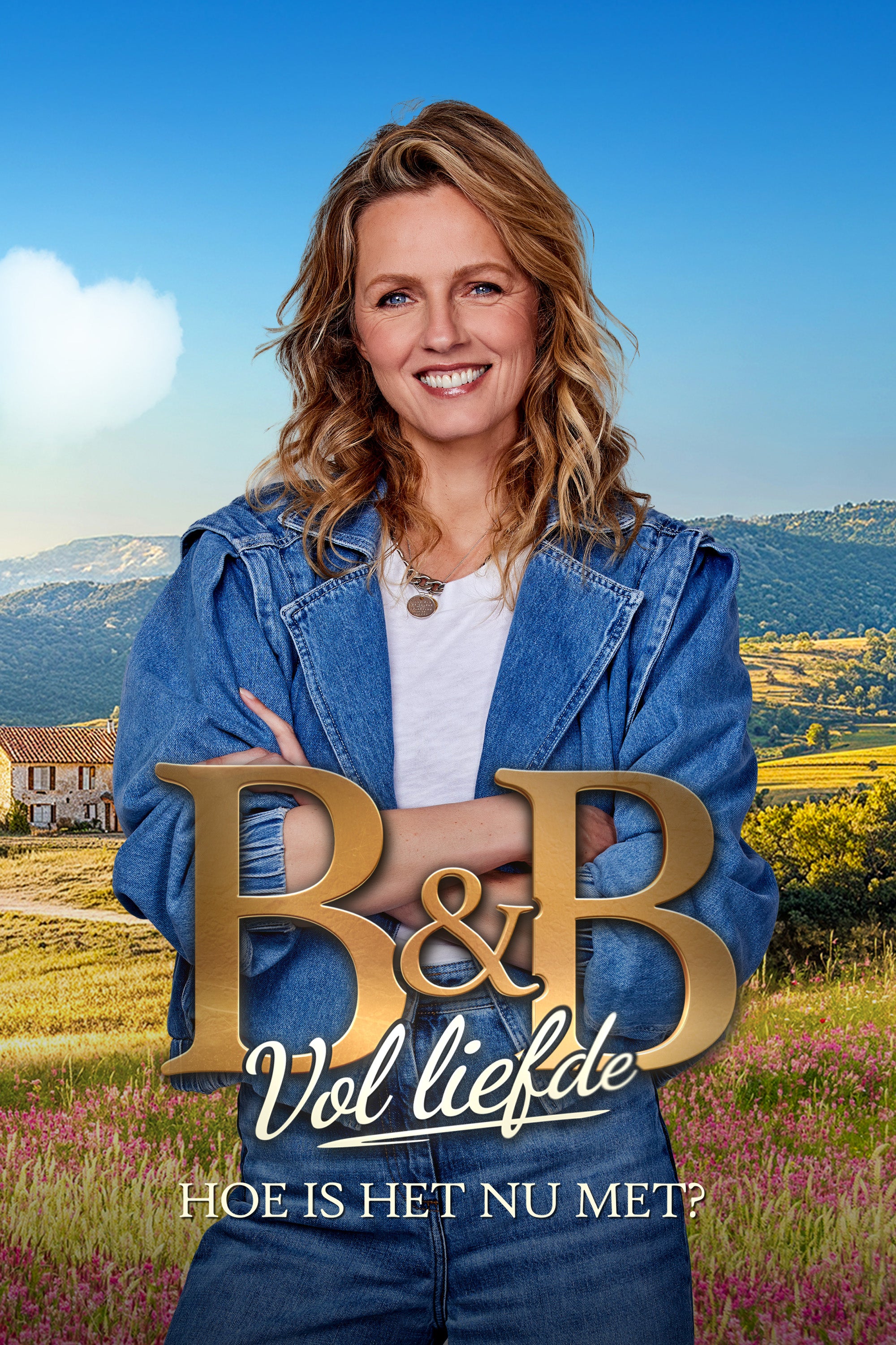 B&B Vol Liefde: Hoe Is Het Nu Met?