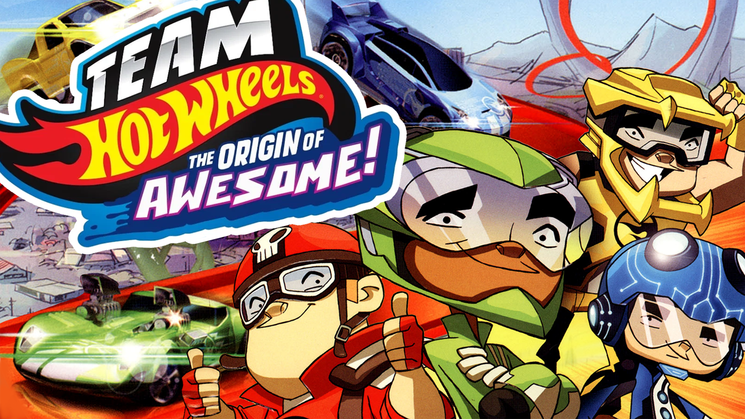 Team Hot Wheels: The Origin of Awesome!
