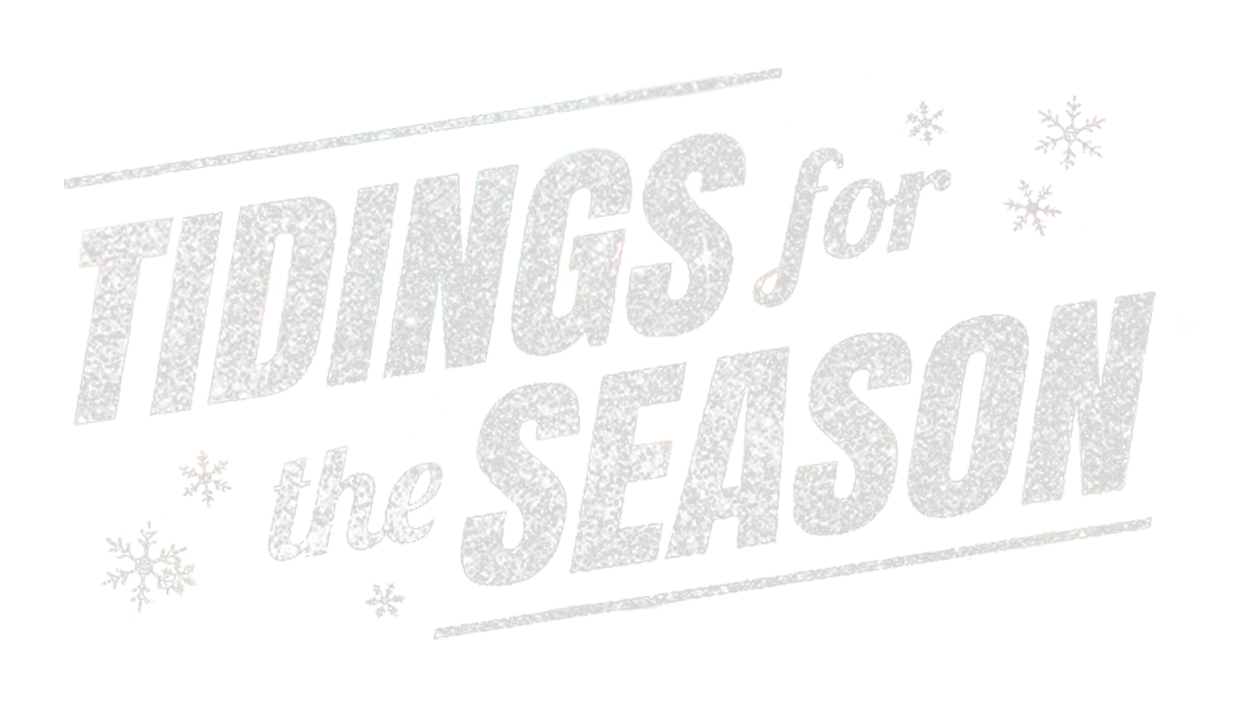 Tidings For The Season