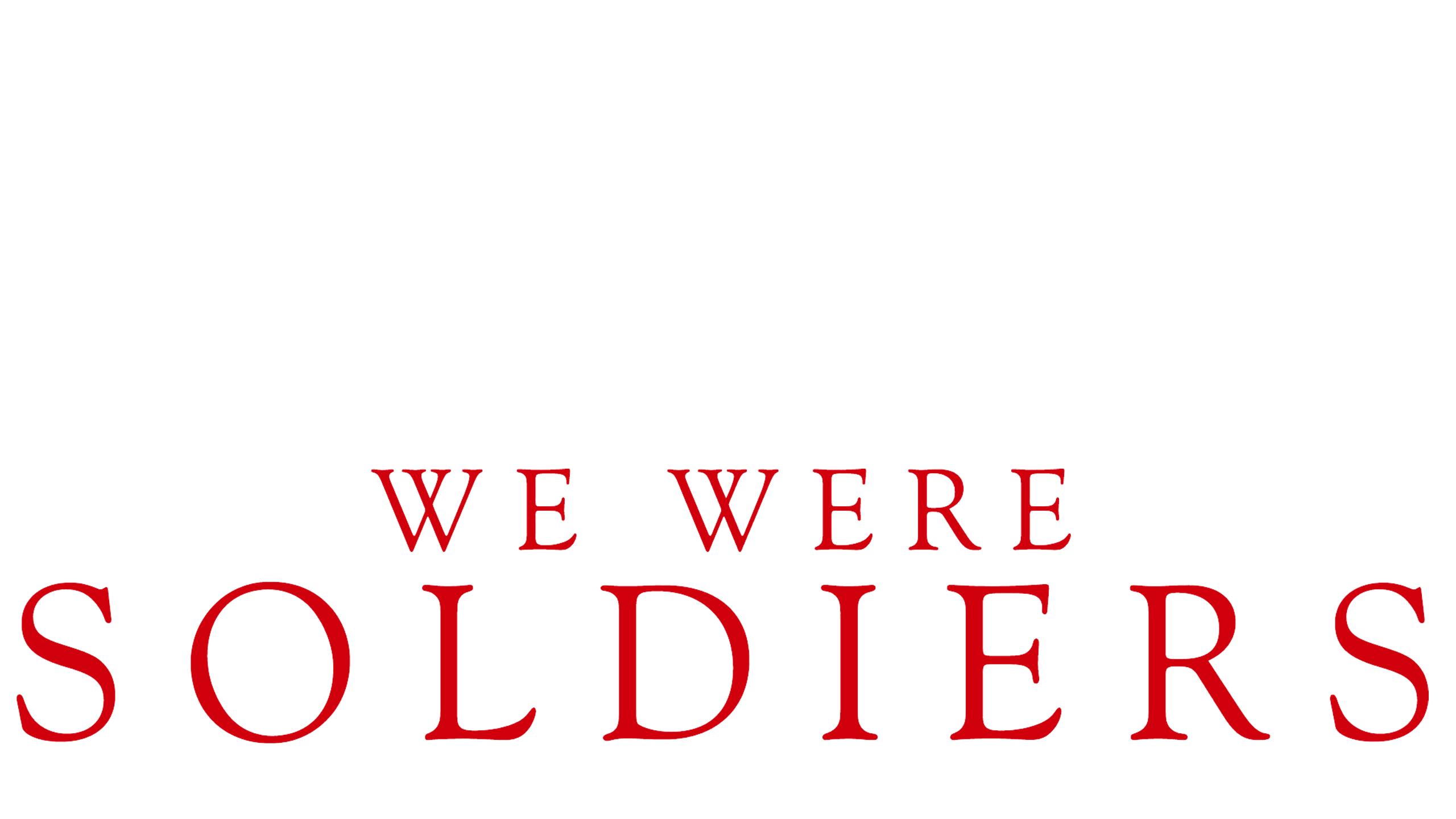 We Were Soldiers