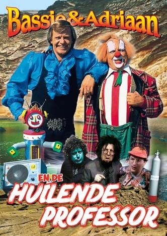 Bassie & Adriaan En De Huilende Pofessor